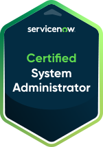 ServiceNow Certified System Administrator badge
